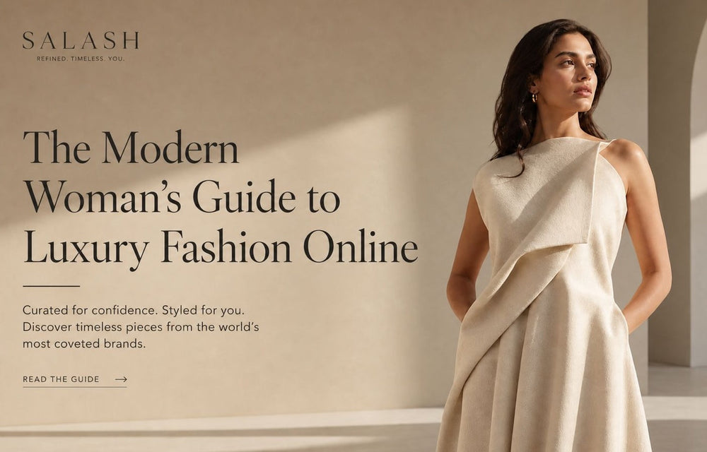 The Modern Woman’s Guide to Luxury Fashion Online